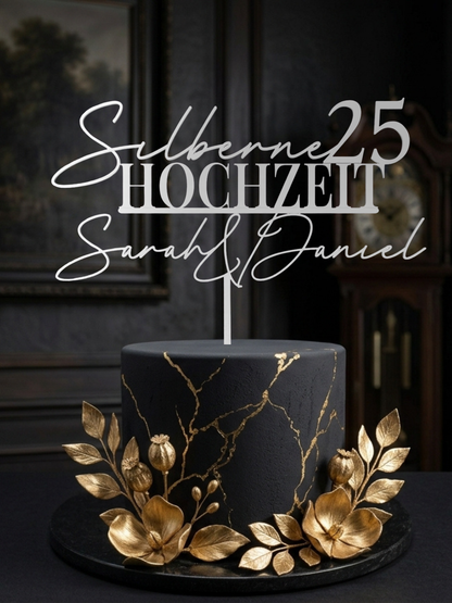 Cake Topper Silberhochzeit 25 Jahre in Silber auf schwarzer Torte